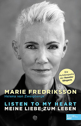 Fester Einband Listen to my heart. von Marie Fredriksson, Helena von Zweigbergk
