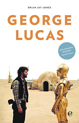 E-Book (epub) George Lucas von Brian Jay Jones