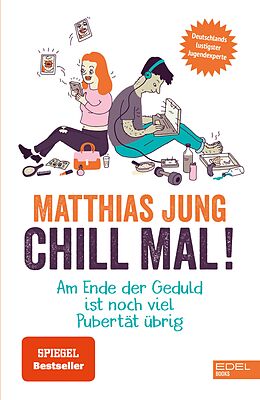E-Book (epub) Chill mal! von Matthias Jung, Steffi von Wolff