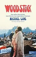E-Book (epub) Woodstock von Michael Lang