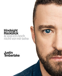 Fester Einband Hindsight - Rückblick von Justin Timberlake