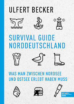 Kartonierter Einband Survival Guide Norddeutschland von Ulfert Becker