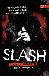 Kartonierter Einband Slash von Anthony Bozza, Slash