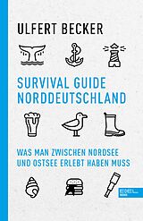 E-Book (epub) Survival Guide Norddeutschland von Ulfert Becker