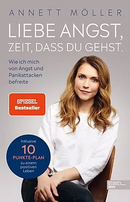 E-Book (epub) Liebe Angst, Zeit, dass du gehst von Annett Möller