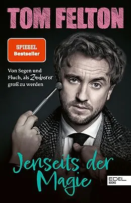 E-Book (epub) Jenseits der Magie von Tom Felton