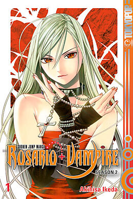 Kartonierter Einband Rosario + Vampire Season II 01 von Akihisa Ikeda