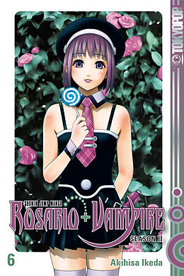 Kartonierter Einband Rosario + Vampire Season II 06 von Akihisa Ikeda