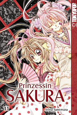 Kartonierter Einband Prinzessin Sakura 11 von Arina Tanemura