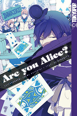 Kartonierter Einband Are you Alice? 07 von Ai Ninomiya, Ikumi Katagiri