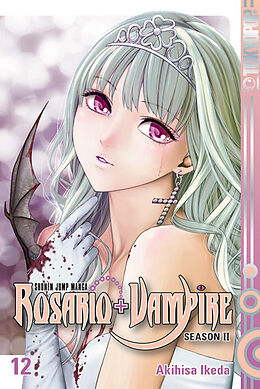 Kartonierter Einband Rosario + Vampire Season II 12 von Akihisa Ikeda