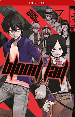 E-Book (pdf) Blood Lad 07: Ein Tropfen, viel Pulver von Yuuki Kodama