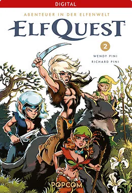 E-Book (epub) ElfQuest - Abenteuer in der Elfenwelt 02 von Wendy Pini, Richard Pini