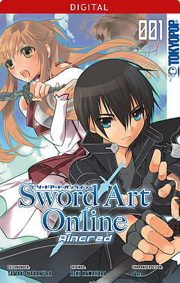 E-Book (pdf) Sword Art Online - Aincrad 01 von Tamako Nakamura, Reki Kawahara