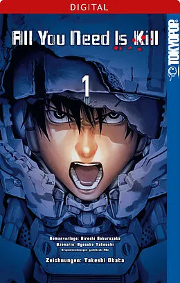 E-Book (epub) All You Need Is Kill 01 von Takeshi Obata, Hiroshi Sakurazaka