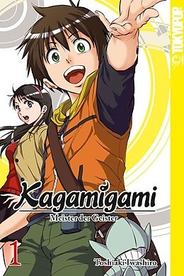 Kartonierter Einband Kagamigami 01 von Toshiaki Iwashiro