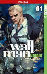 E-Book (epub) Wallman 01 von Boichi