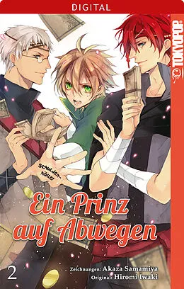 E-Book (pdf) Ein Prinz auf Abwegen 02 von Hiromi Iwaki, Akaza Samamiya