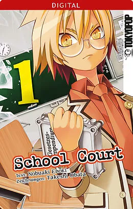 E-Book (epub) School Court 01 von Takeshi Obata, Nobuaki Enoki