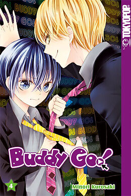Kartonierter Einband Buddy Go! 04 von Minori Kurosaki
