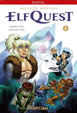 E-Book (pdf) ElfQuest  Das letzte Abenteuer 02 von Wendy Pini, Richard Pini
