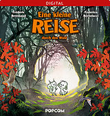 E-Book (pdf) Eine kleine Reise 01: ... durch den Wald von Frédéric Brrémaud, Federico Bertolucci