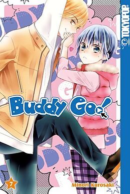 Kartonierter Einband Buddy Go! 07 von Minori Kurosaki