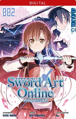 E-Book (pdf) Sword Art Online - Progressive 02 von Reki Kawahara, Kiseki Homura