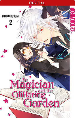 E-Book (pdf) The Magician and the Glittering Garden 02 von Fujiko Kosumi