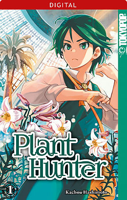 E-Book (pdf) Plant Hunter 01 von Kachou Hashimoto