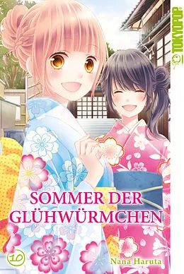 E-Book (epub) Sommer der Glühwürmchen 10 von Nana Haruta