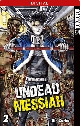 E-Book (epub) Undead Messiah 02 von Gin Zarbo