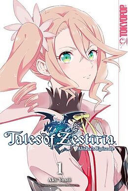 Kartonierter Einband Tales of Zestiria - Alisha's Episode 01 von Aki Yosii