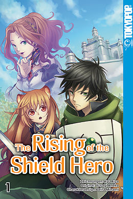 E-Book (pdf) The Rising of the Shield Hero - Band 01 von Kyu Aiya, Seira Minami, Yusagi Aneko