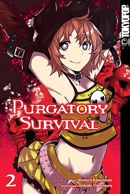 E-Book (pdf) Purgatory Survival - Band 2 von Hideaki Yoshimura, Homura Kawamoto