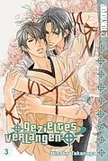 E-Book (epub) Gezieltes Verlangen - Band 3 von Hinako Takanaga
