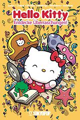 E-Book (epub) Hello Kitty - Entdecke Überraschungen! von Jacob Chabot, Jorge Monlongo, Ian McGinty