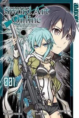 E-Book (epub) Sword Art Online Phantom Bullet - Band 1 von Koutaro Yamada, Reki Kawahara
