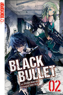 E-Book (epub) Black Bullet  Light Novel, Band 2 von Saki Ukai, Shiden Kanzaki