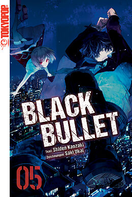 E-Book (epub) Black Bullet  Light Novel, Band 5 von Saki Ukai, Shiden Kanzaki