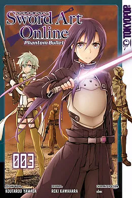 E-Book (pdf) Sword Art Online Phantom Bullet - Band 3 von Koutaro Yamada, Reki Kawahara