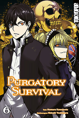 E-Book (pdf) Purgatory Survival - Band 6 von Hideaki Yoshimura, Homura Kawamoto