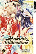 E-Book (pdf) Hakubis Blütentanz - Band 1 von Keiko Sakano, Yuumi Kawai