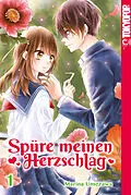 E-Book (epub) Spüre meinen Herzschlag, Band 01 von Marina UMEZAWA