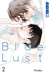 E-Book (pdf) Blue Lust - Band 02 von HINAKO