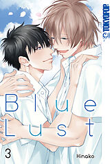 E-Book (pdf) Blue Lust -Band 03 von HINAKO