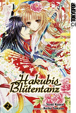 E-Book (pdf) Hakubis Blütentanz - Band 02 von Keiko Sakano, Yuumi Kawai