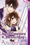 E-Book (epub) Spüre meinen Herzschlag, Band 02 von Marina UMEZAWA