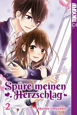 E-Book (epub) Spüre meinen Herzschlag, Band 02 von Marina UMEZAWA