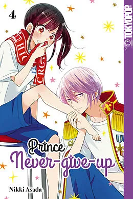 E-Book (epub) Prince Never-give-up, Band 04 von Nikki Asada